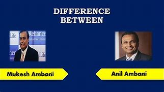 Image result for Anil and Mukesh Ambani