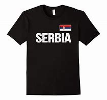 Image result for serbia t-shirt