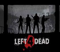 Image result for Left 4 Dead 1