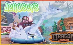 Image result for Aeroseys Dragon Adventures