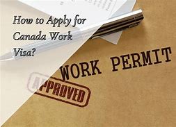 Image result for Canada Work Visa Online Apply