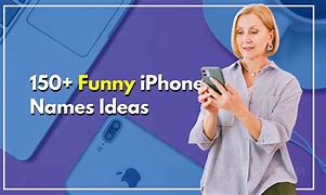 Image result for Funny iPhone Name Memes