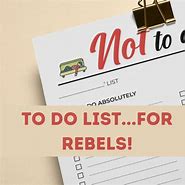Image result for Not to Do List