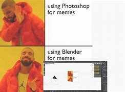 Image result for Stuff in Blender Meme
