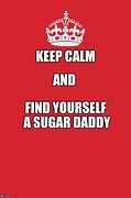 Image result for Sigar Daddy Meme