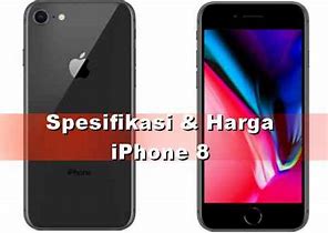 Image result for Harga iPhone 8 Di Indonesia