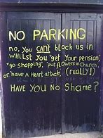 Image result for Funny No-Parking Signs