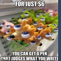 Image result for Nice Pen Meme