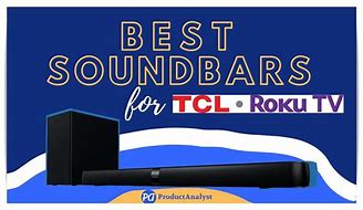 Image result for TCL Roku TV Sound Bar with Built in Subwoofer