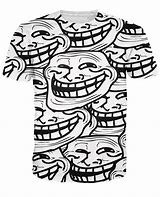 Image result for Trollface Shirt Offenisve