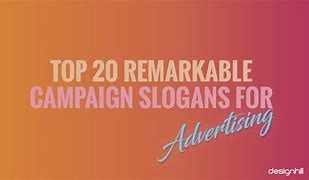 Image result for Campaign Advertising