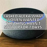 Image result for Funny Alexa Memes