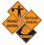 Image result for Road Construction Signs