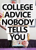 Image result for Collage Advice Memes