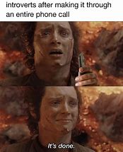 Image result for Avoiding Phone Calls Meme