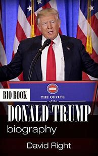 Image result for Donald Trump Biography Book