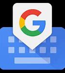 Image result for G Board the Google Keyboard