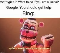 Image result for Google Is Better than Bing Memes