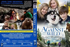 Image result for Against the Wild DVD