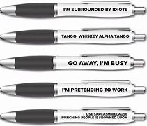 Image result for Funny Pen Quotes