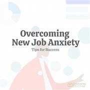 Image result for First Day New Job Anxiety