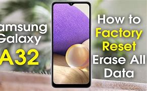 Image result for Samsung A32 Factory Reset