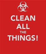Image result for Clean All the Things