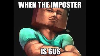 Image result for Sus Meme Pic