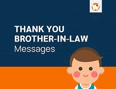 Image result for Brother in Law Thank You