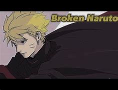 Image result for Forgotten and Broken Naruto