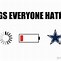 Image result for Dallas Cowboys Funny Memes 2018