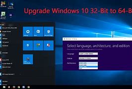 Image result for Upgrade to 64 Bit Windows 10