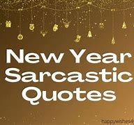 Image result for Sarcastic Happy New Year