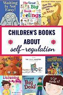 Image result for Self-Regulation Books for Kids