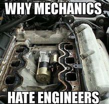 Image result for Engineer Car Engine Meme