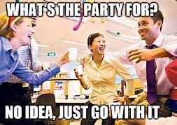 Image result for Office Party Meme Funny