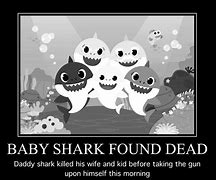 Image result for Baby Shark Meme