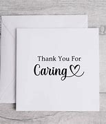 Image result for Thank You for Caring Cards