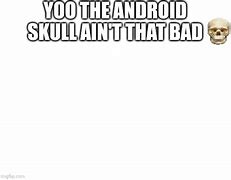 Image result for Android Users Are Poor Meme