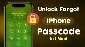 Image result for How to Unlock Your iPhone If Forgot Password