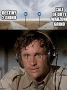 Image result for Destiny 2 Grinding Memes