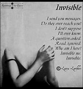 Image result for You Not as Invisible as You Think