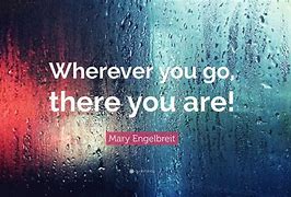 Image result for Wherever You Go