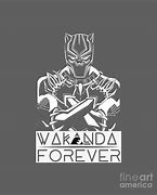 Image result for Black Panther Wakanda Forever