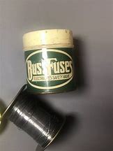 Image result for +Buss Fuze Wire Tin
