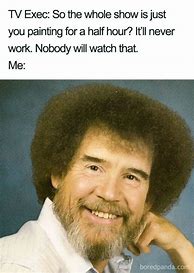 Image result for Funny Bob Ross PRP for Discord
