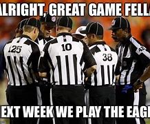 Image result for Funny NFL Ref Memes