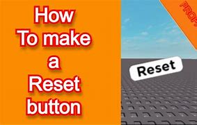 Image result for Reset Button Roblox