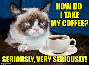 Image result for Grumpy Friday Coffee