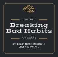 Image result for Breaking Bad Habits Printable Tips